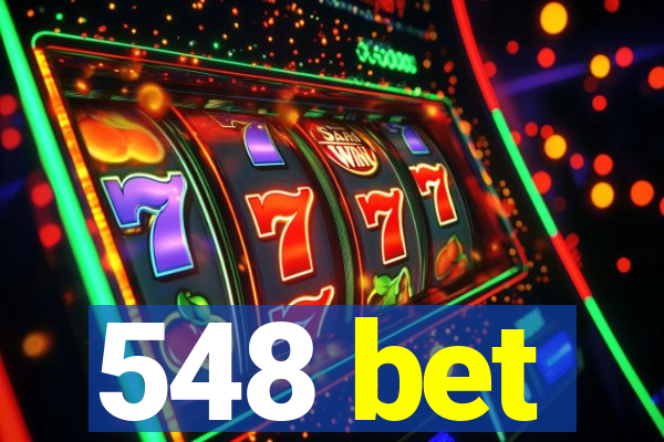 548 bet